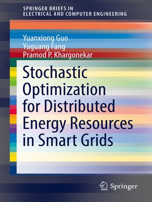 cover image of Stochastic Optimization for Distributed Energy Resources in Smart Grids